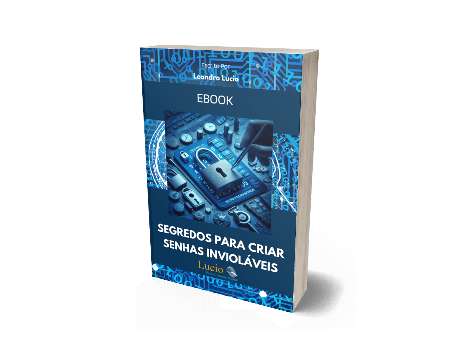 EBOOK -Segredos das Senhas Invioláveis